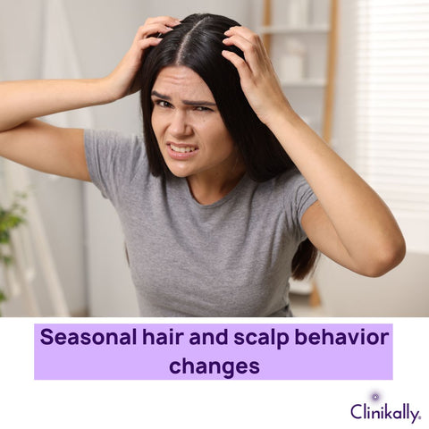Seasonal hair and scalp behavior changes