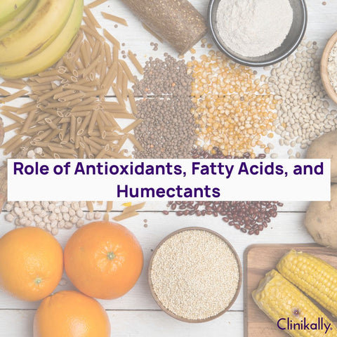 Role of Antioxidants, Fatty Acids, and Humectants