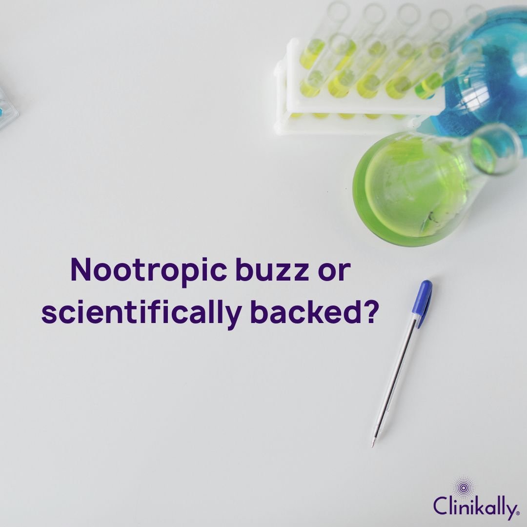 Nootropic buzz or scientifically backed?