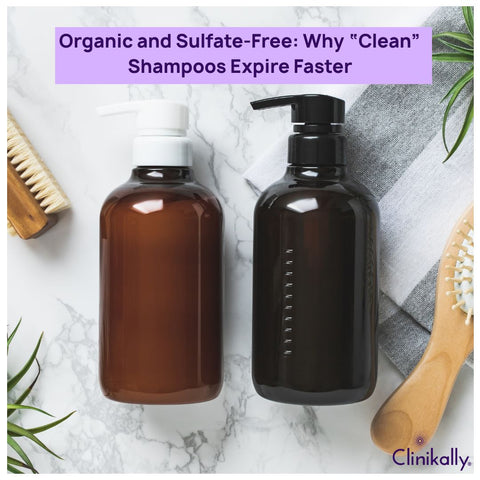 Organic and Sulfate-Free: Why “Clean” Shampoos Expire Faster