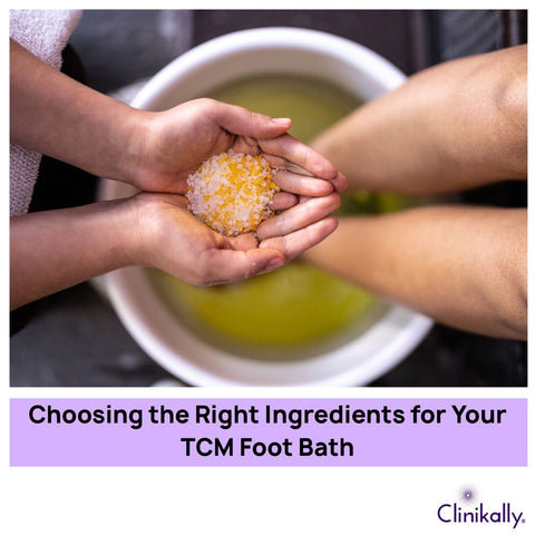 Choosing the Right Ingredients for Your TCM Foot Bath