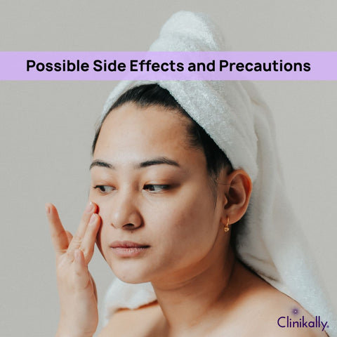 Possible Side Effects and Precautions
