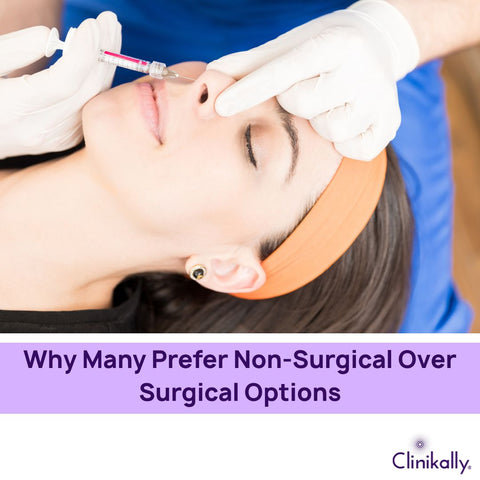 Why Many Prefer Non-Surgical Over Surgical Options