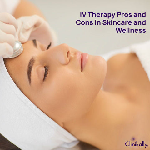 IV Therapy Pros and Cons in Skincare and Wellness