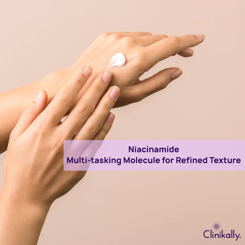 Niacinamide: Multi-tasking Molecule for Refined Texture