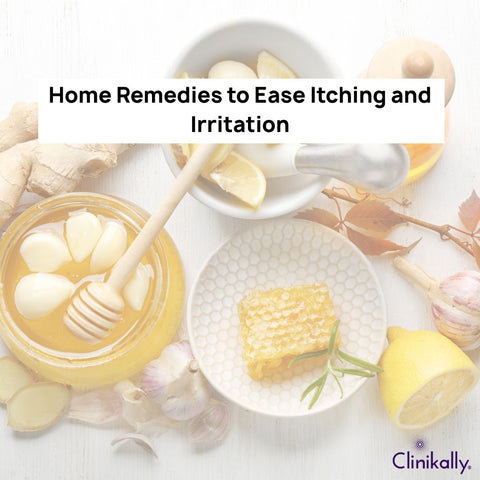 Home Remedies to Ease Itching and Irritation