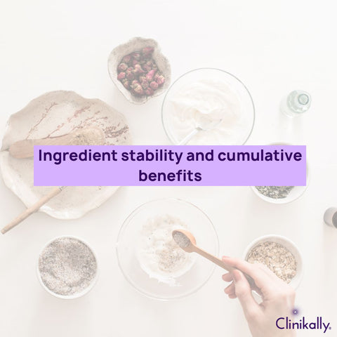 Ingredient stability and cumulative benefits