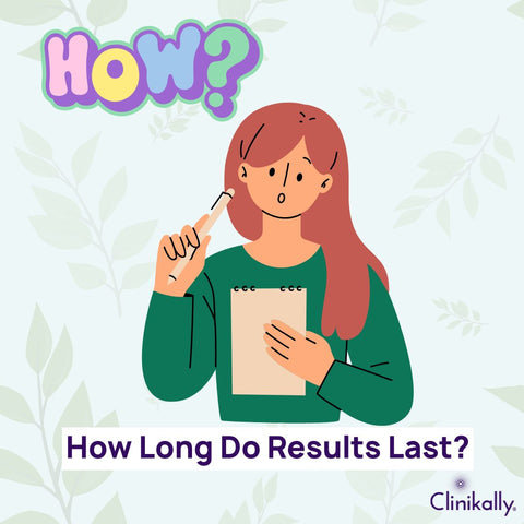 How Long Do Results Last?