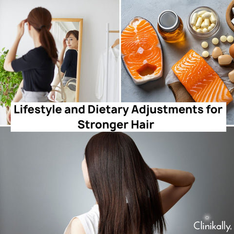 Lifestyle and Dietary Adjustments for Stronger Hair