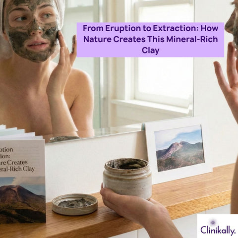 From Eruption to Extraction: How Nature Creates This Mineral-Rich Clay