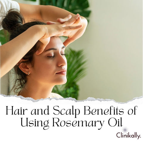 Hair and Scalp Benefits of Using Rosemary Oil