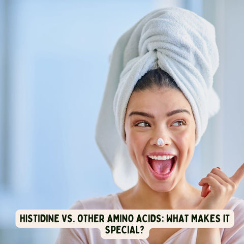 Histidine vs. Other Amino Acids: What Makes It Special?