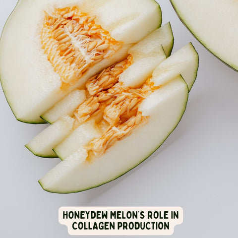 Honeydew Melon’s Role in Collagen Production