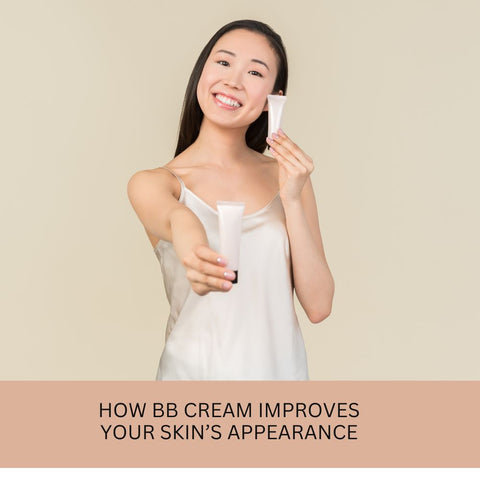 How BB Cream Improves Your Skin’s Appearance