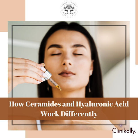 How Ceramides and Hyaluronic Acid Work Differently