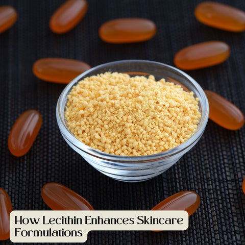 How Lecithin Enhances Skincare Formulations