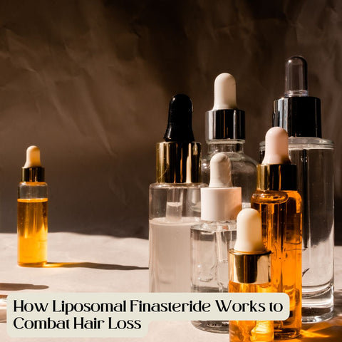 How Liposomal Finasteride Works to Combat Hair Loss