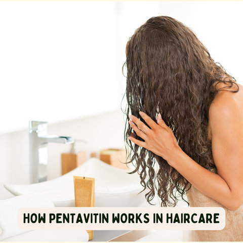 How Pentavitin Works in Haircare