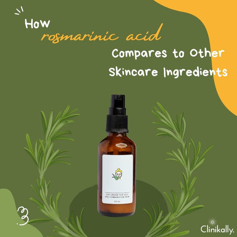 How Rosmarinic Acid Compares to Other Skincare Ingredients