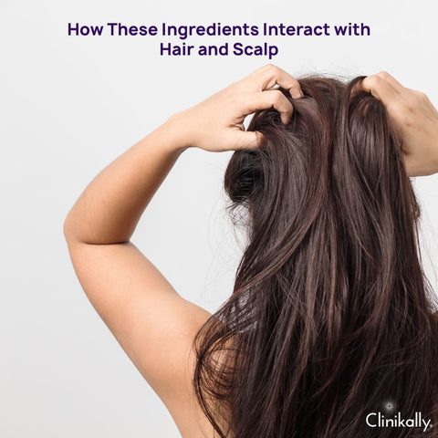 How These Ingredients Interact with Hair and Scalp