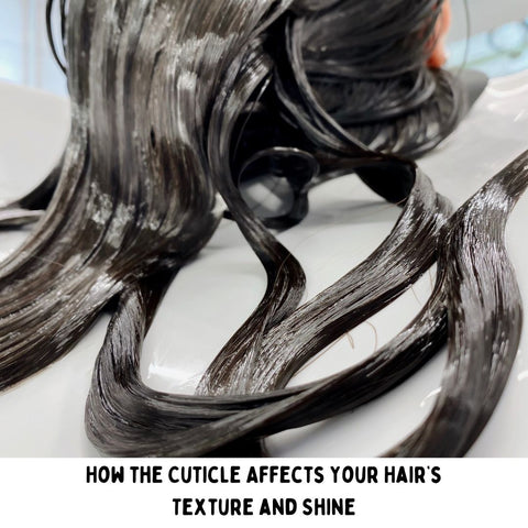 How the Cuticle Affects Your Hair’s Texture and Shine