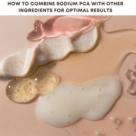 How to Combine Sodium PCA with Other Ingredients for Optimal Results