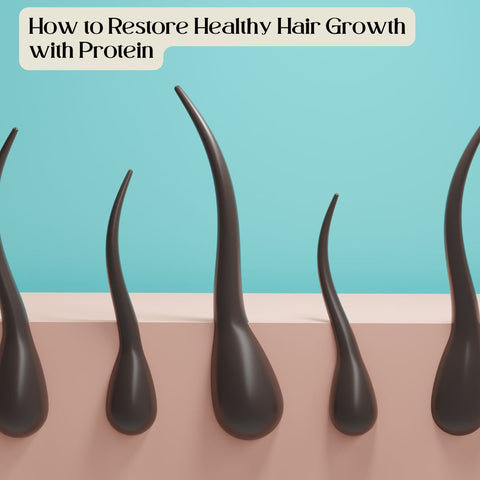 How to Restore Healthy Hair Growth with Protein