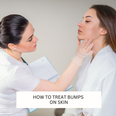 How to Treat Bumps on Skin