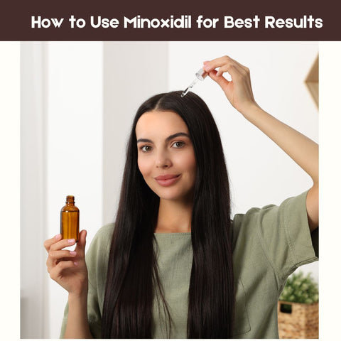 How to Use Minoxidil for Best Results