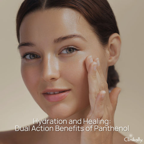 Hydration and Healing: Dual Action Benefits of Panthenol