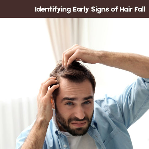 Identifying Early Signs of Hair Fall