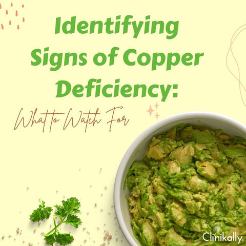 Identifying Signs of Copper Deficiency: What to Watch For