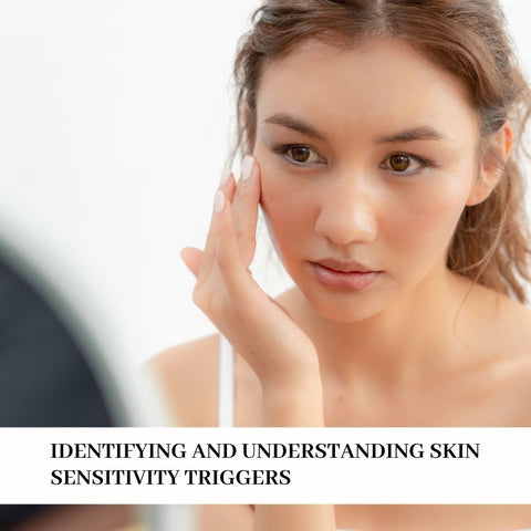 Identifying and Understanding Skin Sensitivity Triggers