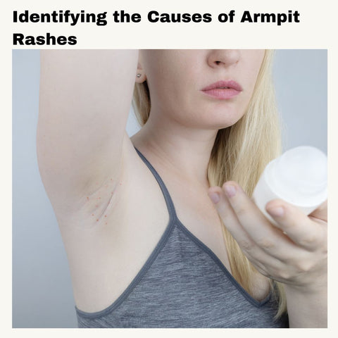 Identifying the Causes of Armpit Rashes