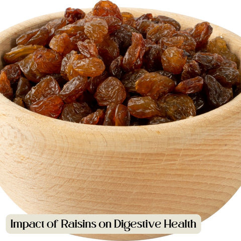 Impact of Raisins on Digestive Health
