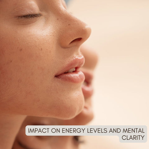 Impact on Energy Levels and Mental Clarity