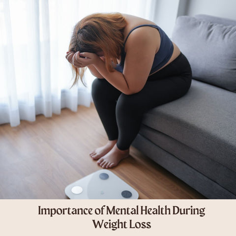 Importance of Mental Health During Weight Loss