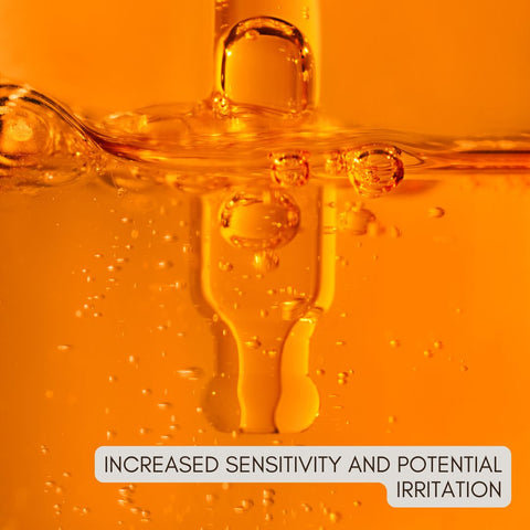Increased Sensitivity and Potential Irritation