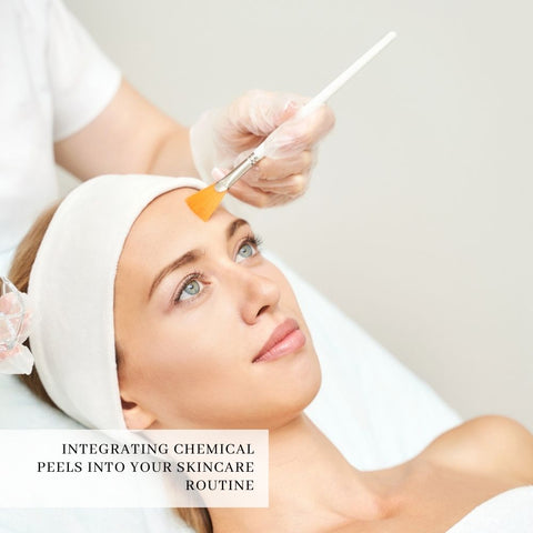 Integrating Chemical Peels into Your Skincare Routine
