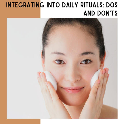 Integrating into Daily Rituals: Dos and Don'ts