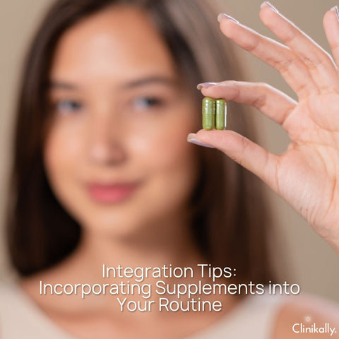 Integration Tips: Incorporating Supplements into Your Routine