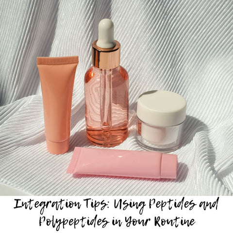 Integration Tips: Using Peptides and Polypeptides in Your Routine