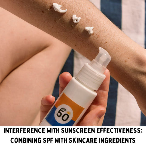 Interference with Sunscreen Effectiveness: Combining SPF with Skincare Ingredients
