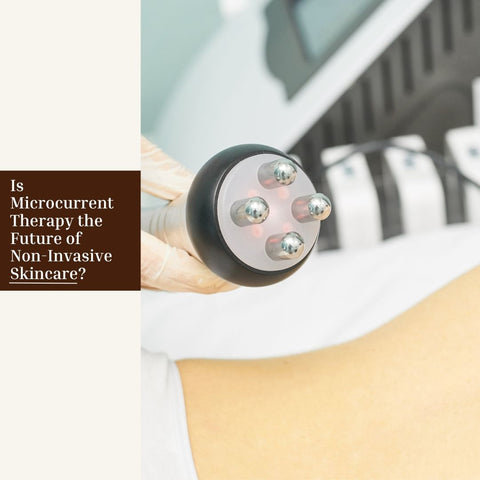 Is Microcurrent Therapy the Future of Non-Invasive Skincare?