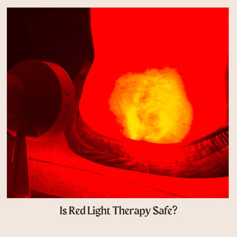 Is Red Light Therapy Safe?