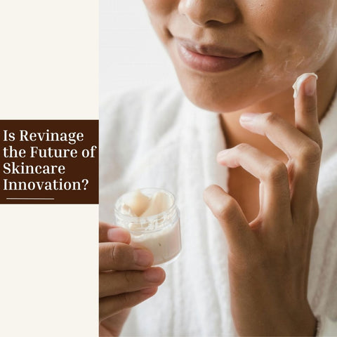 Is Revinage the Future of Skincare Innovation?