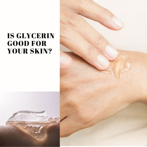 Is glycerin good for your skin?