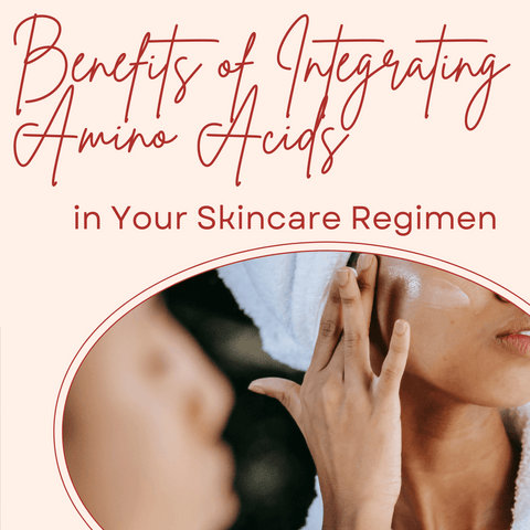 Benefits of Integrating Amino Acids in Your Skincare Regimen