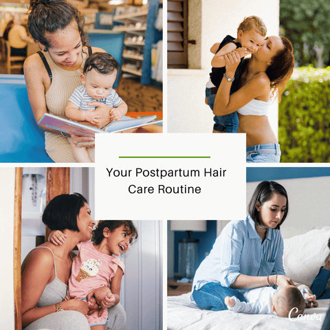 Your Postpartum Hair Care Routine
