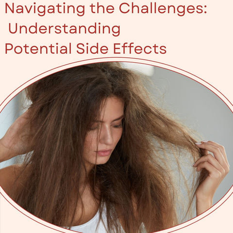 Navigating the Challenges: Understanding Potential Side Effects